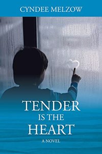 Tender Is the Heart