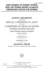 Joint hearing on pension tension