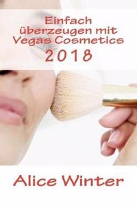 Einfach ?berzeugen mit Vegas Cosmetics