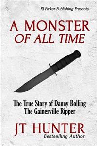 A Monster Of All Time