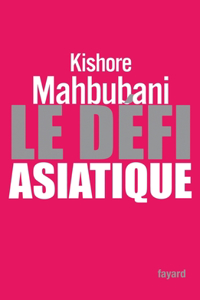 Le Défi asiatique