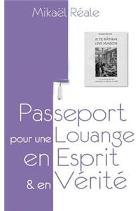 Passeport pour une louange en Esprit et en Vérité