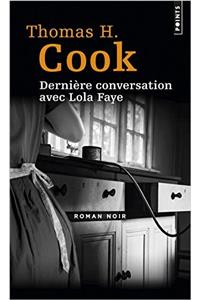Derni're Conversation Avec Lola Faye