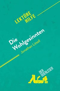 Die Wohlgesinnten von Jonathan Littell (Lekturehilfe)