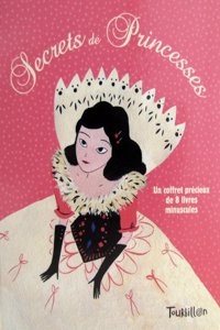 Secrets de Princesses. Un Coffret PR'Cieux de 8 Livres Minuscules