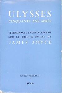 Ulysses, Cinquante ANS Apres