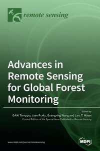 Advances in Remote Sensing for Global Forest Monitoring