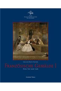 Französische Gemälde I