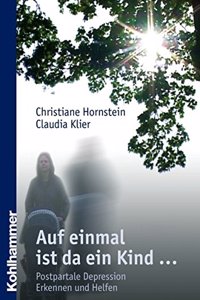 Auf Einmal Ist Da Ein Kind