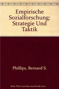 Empirische Sozialforschung: Strategie Und Taktik