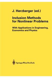 Inclusion Methods for Nonlinear Problems