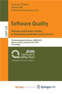 Software Quality. Software and Systems Quality in Distributed and Mobile Environments