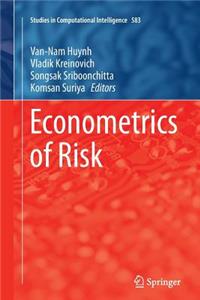 Econometrics of Risk