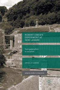 Robert Owen's Experiment at New Lanark