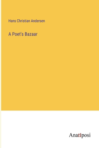A Poet's Bazaar