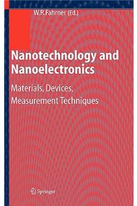 Nanotechnology and Nanoelectronics: Materials, Devices, Measurement Techniques