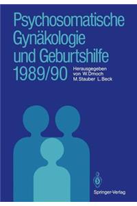 Psychosomatische Gynäkologie Und Geburtshilfe 1989/90