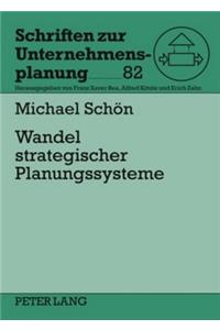 Wandel Strategischer Planungssysteme