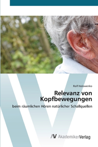 Relevanz von Kopfbewegungen