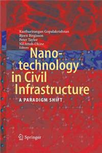 Nanotechnology in Civil Infrastructure