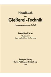 Handbuch der Gießerei-Technik