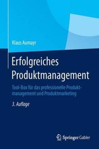 Erfolgreiches Produktmanagement