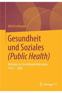 Gesundheit Und Soziales (Public Health)
