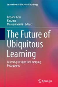 Future of Ubiquitous Learning