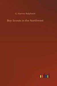 Boy Scouts in the Northwest
