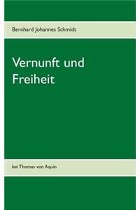 Vernunft und Freiheit