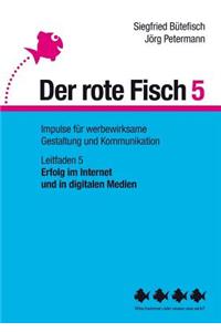 Erfolg im Internet und in digitalen Medien