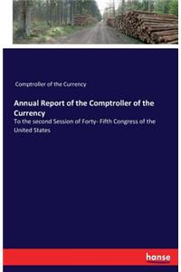 Annual Report of the Comptroller of the Currency