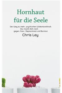 Hornhaut F�r Die Seele