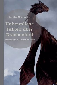 Unheimliche Fakten über Drachenlord