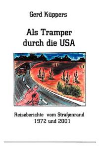 Als Tramper durch die USA