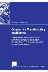 Competitive Manufacturing Intelligence