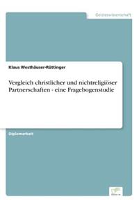 Vergleich christlicher und nichtreligiöser Partnerschaften - eine Fragebogenstudie