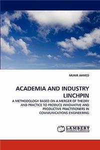 Academia and Industry Linchpin