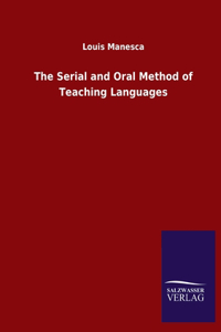 Serial and Oral Method of Teaching Languages