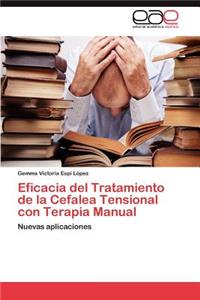 Eficacia del Tratamiento de la Cefalea Tensional con Terapia Manual
