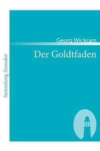 Der Goldtfaden