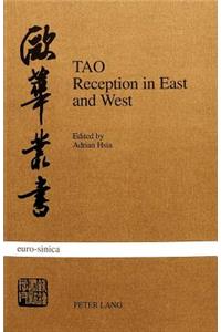 Tao Reception in East and West