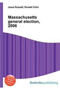 Massachusetts General Election, 2006