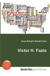 Victor H. Fazio