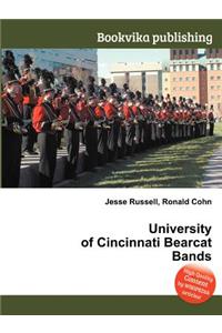 University of Cincinnati Bearcat Bands