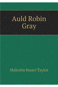 Auld Robin Gray