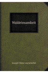 Waldeinsamkeit