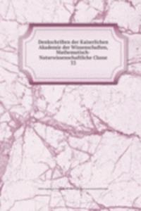 Denkschriften der Kaiserlichen Akademie der Wissenschaften, Mathematisch-Naturwissenschaftliche Classe