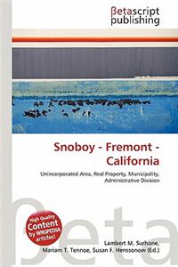 Snoboy - Fremont - California
