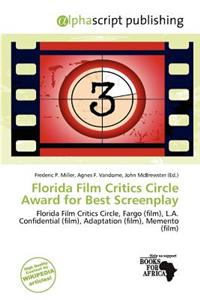 Florida Film Critics Circle Award for Best Screenplay